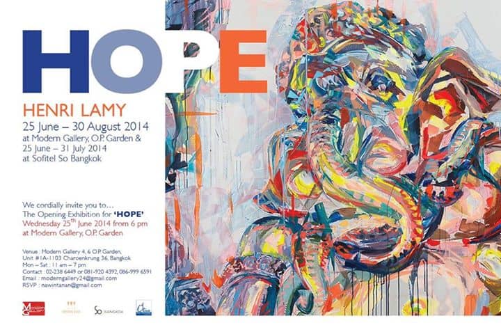 Come feel the Art • HOPE by Henri Lamy @ Modern Gallery Bangkok