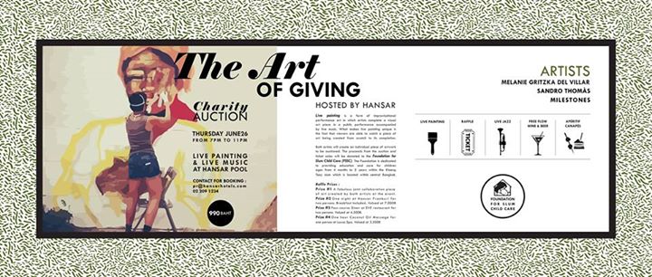 "The Art of Giving", charity event @ HANSAR Bangkok