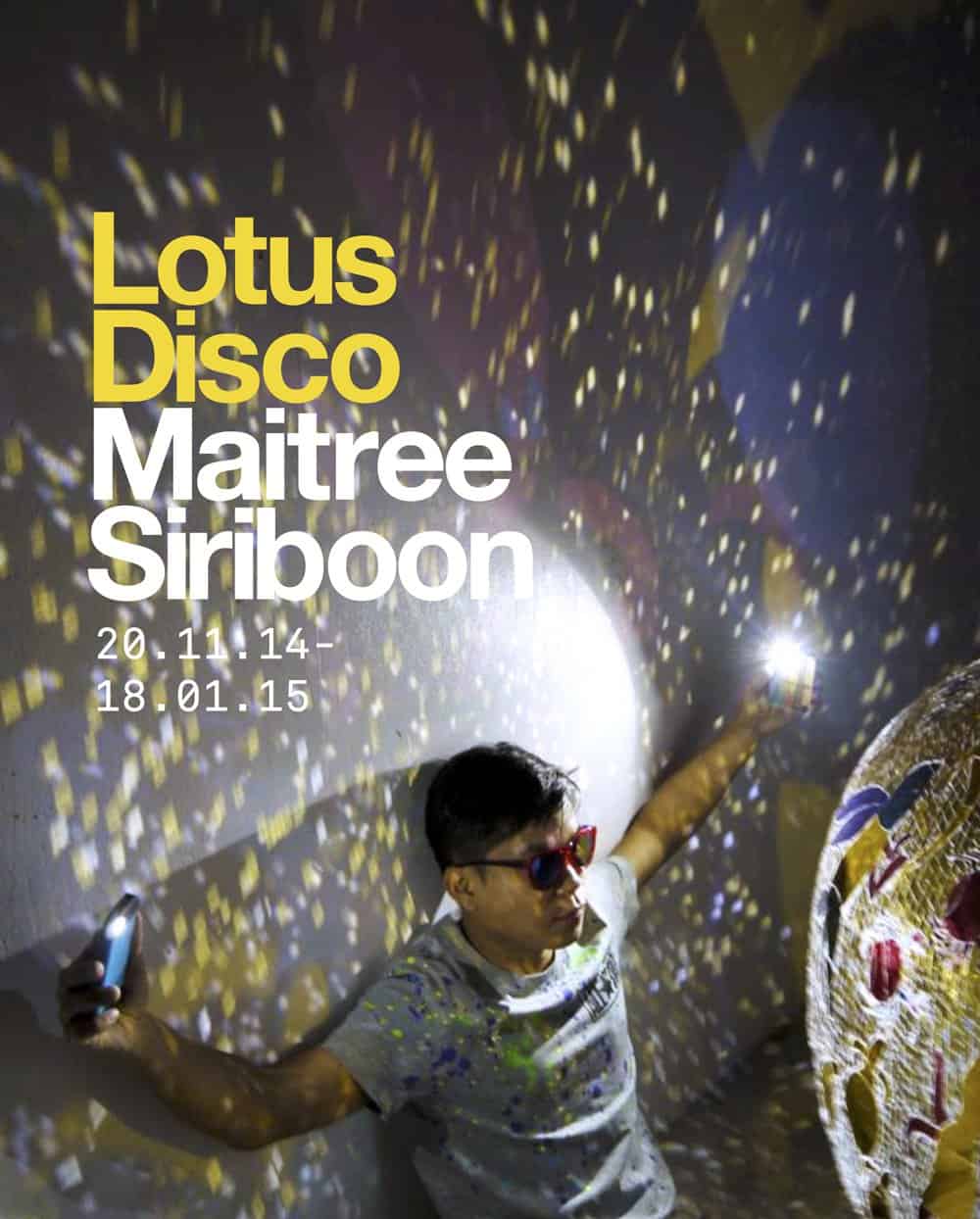 Whitespace Gallery # Maitree Siriboon # Lotus Disco