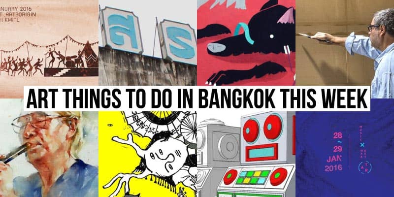 Things To Do in Bangkok This Week - Art 28 - Onarto