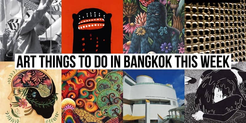 Things To Do in Bangkok This Week - Art 29 - Onarto