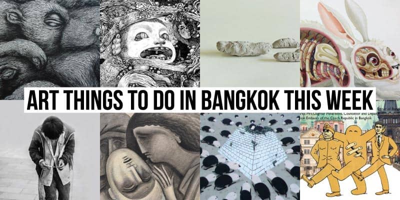 Things To Do in Bangkok This Week - Art 31 - Onarto