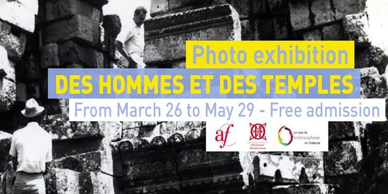 Alliance Francaise de Bangkok - Des Hommes et Des Temples