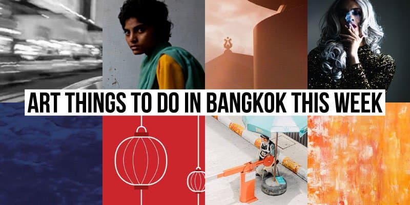 Things To Do in Bangkok This Week - Art 35 - Onarto