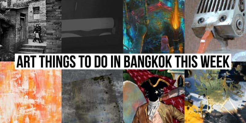 Things To Do in Bangkok This Week - Art 39 - Onarto