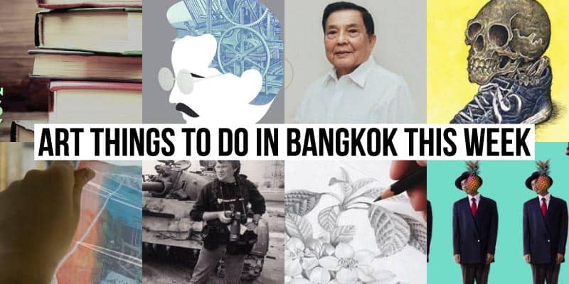 Things To Do in Bangkok This Week - Art 45 - Onarto