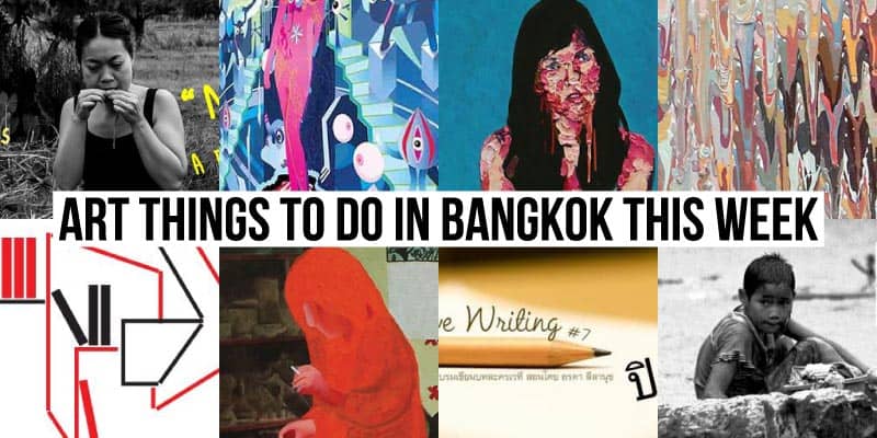 Things To Do in Bangkok This Week - Art 47 - Onarto