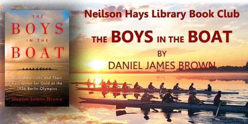 Neilson Hays Library - The Boys in the Boat