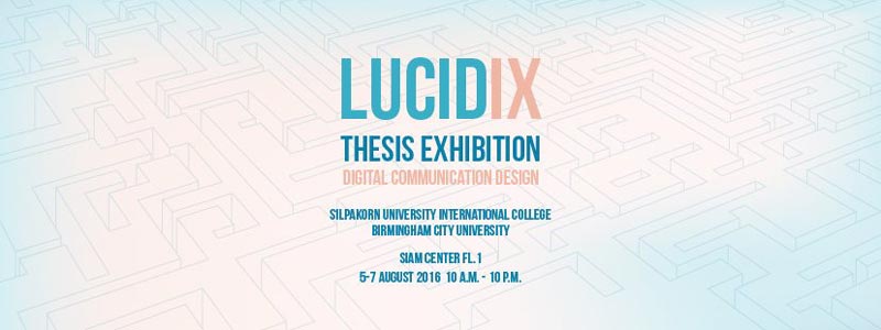 Siam Center - LucidIX Thesis Exhibition