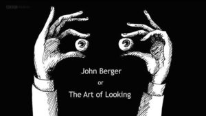 STPI - "The Art of Looking" by John Berger