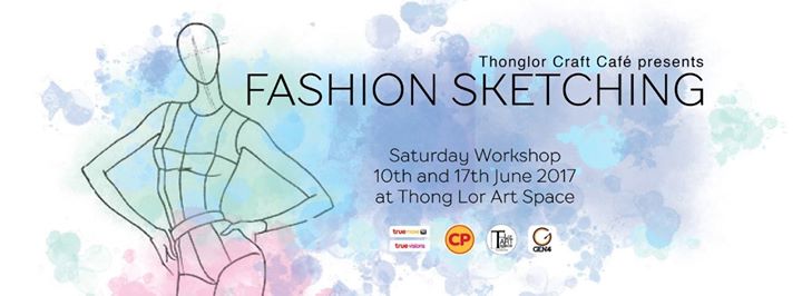 Thong Lor Art Space - Thonglor Craft Café - Fashion Sketching Workshop